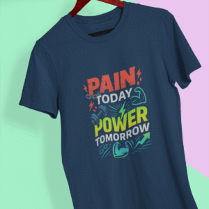 Pain Today, Power Tomorrow - Unisex Classic Crew T-Shirt